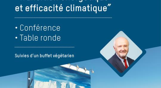 Conférence de Brice Lalonde : Transition énergétique et efficacité climatique