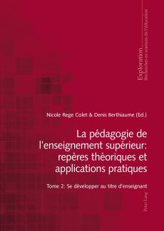 La pédagogie de l'enseignement supérieur - Tome 2