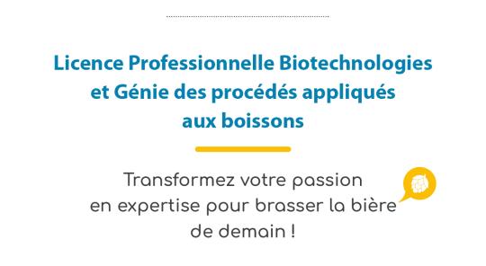 LICENCE PROFESSIONNELLE Biotechnologies et Génie des procédés appliqués aux boissons